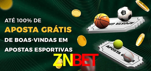ZNBETbet Ate 100% de Aposta Gratis